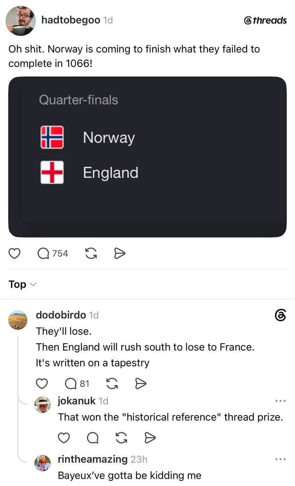 This comment thread is going to win the historical reference prize, especially with that Bayeux tapestry pun.