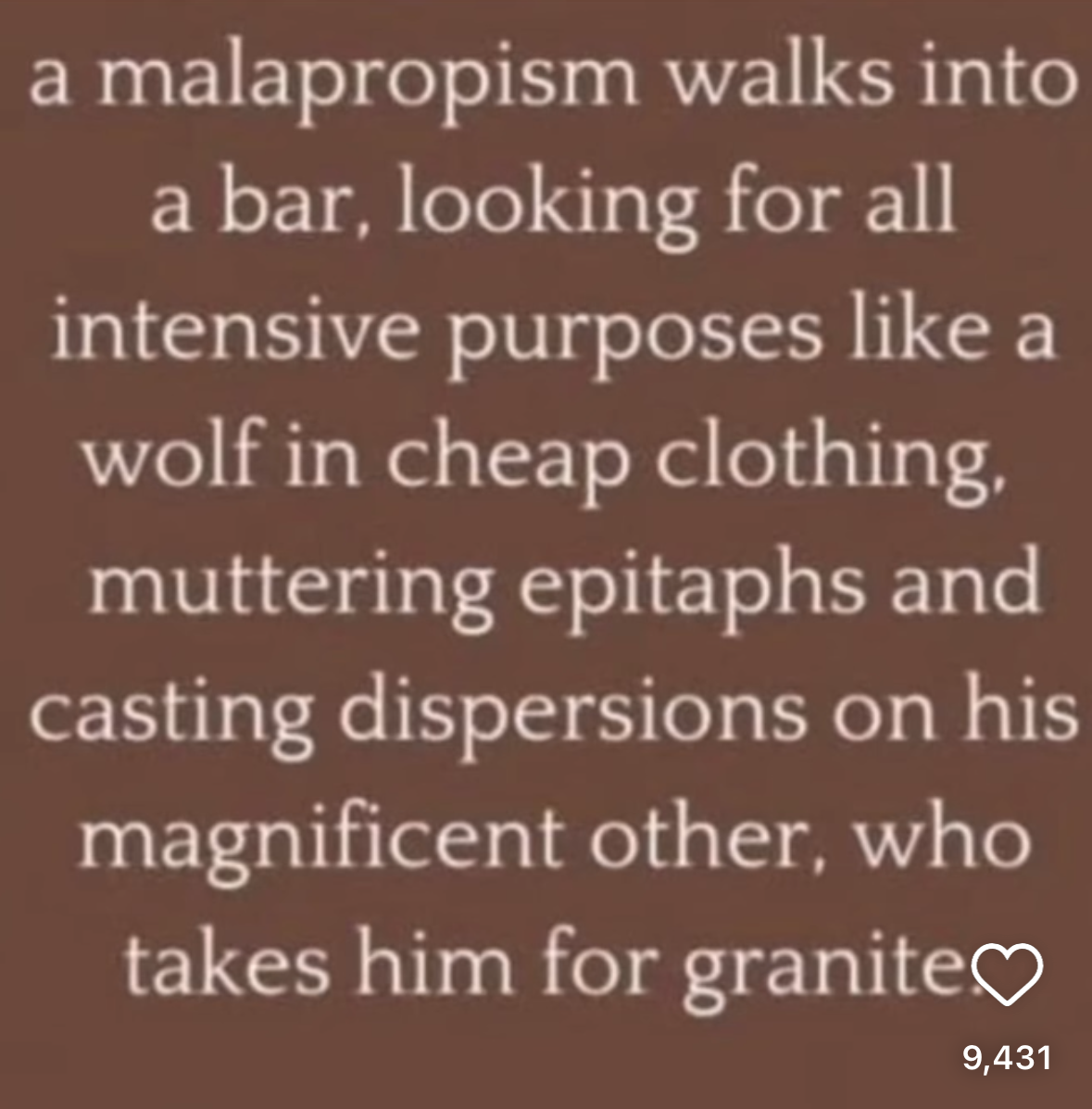 This is the definition of a malapropism, but said in a malapropism. My brain hurts.