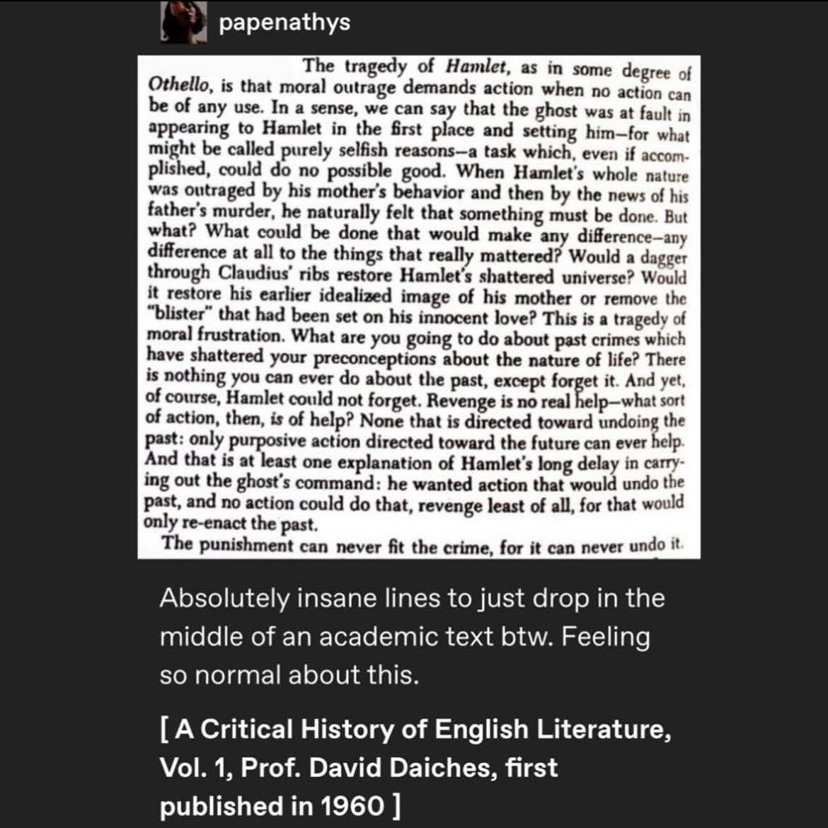 Imagine dropping this existential crisis bomb in the middle of a Hamlet analysis