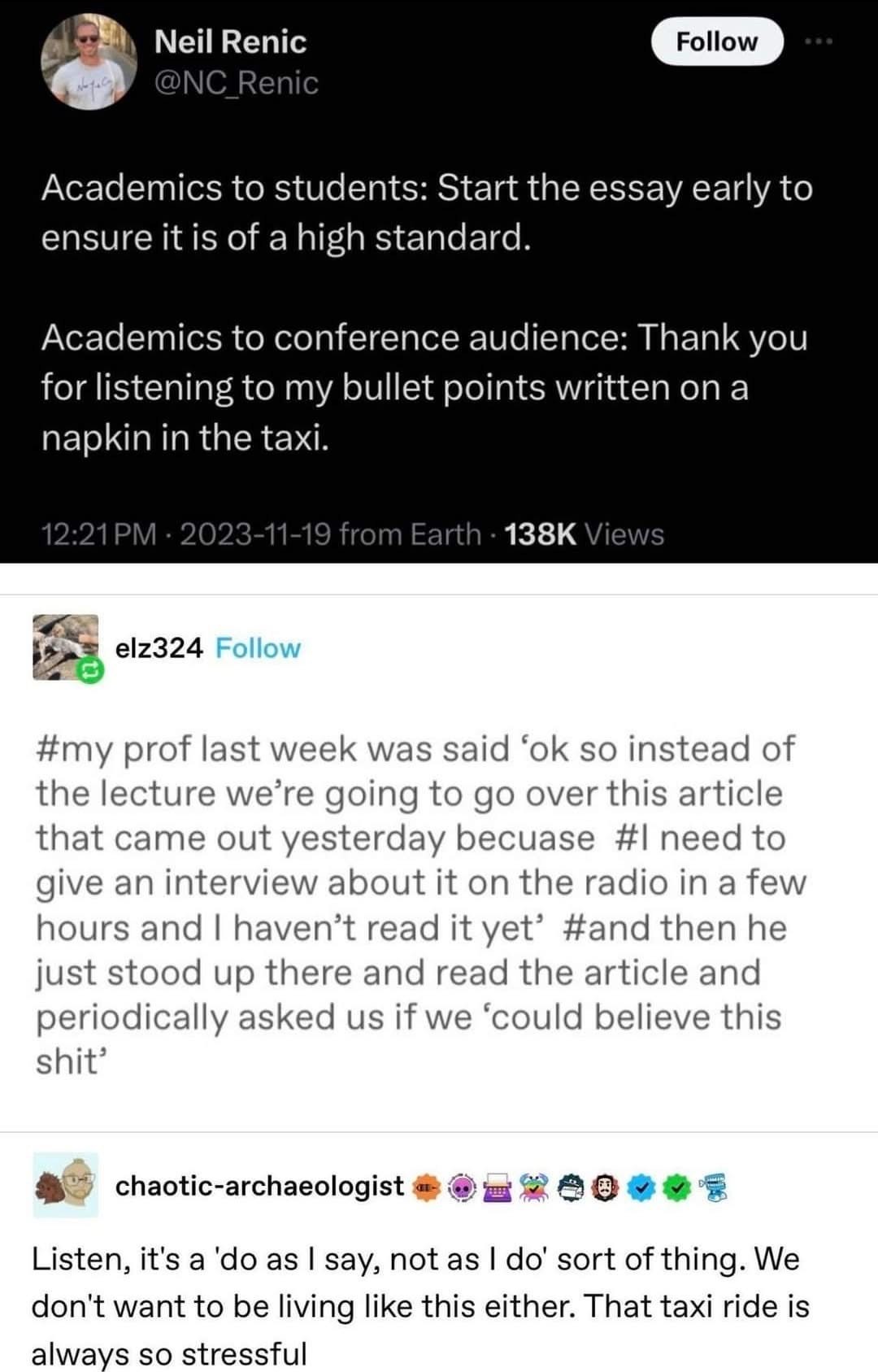 Academics telling students one thing but doing the exact opposite lol