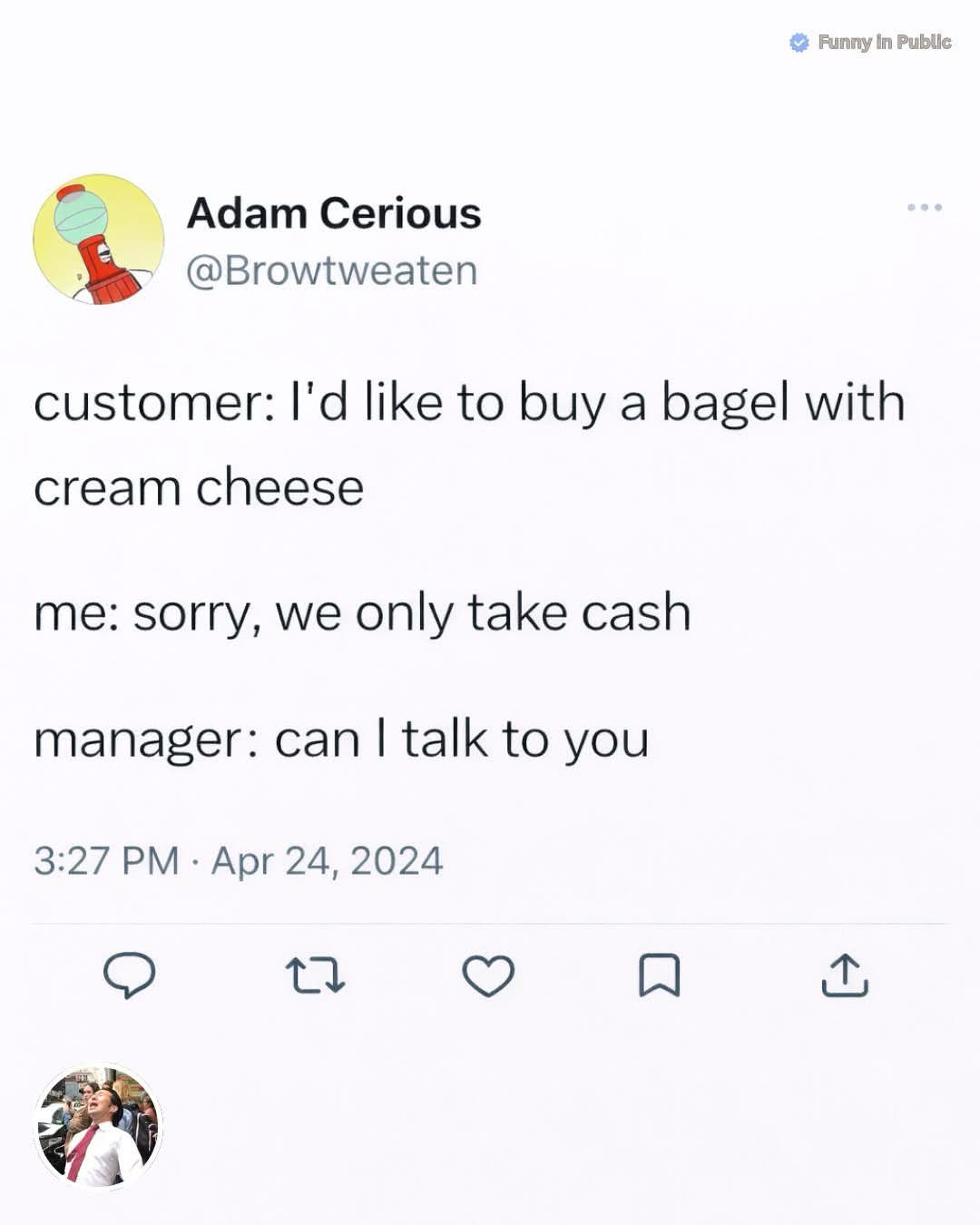 This is that moment when you mess up at work and the manager wants to talk to you.