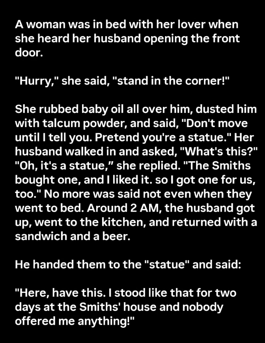This dude's husband is way too chill, and definitely didn't get the hint about the affair.