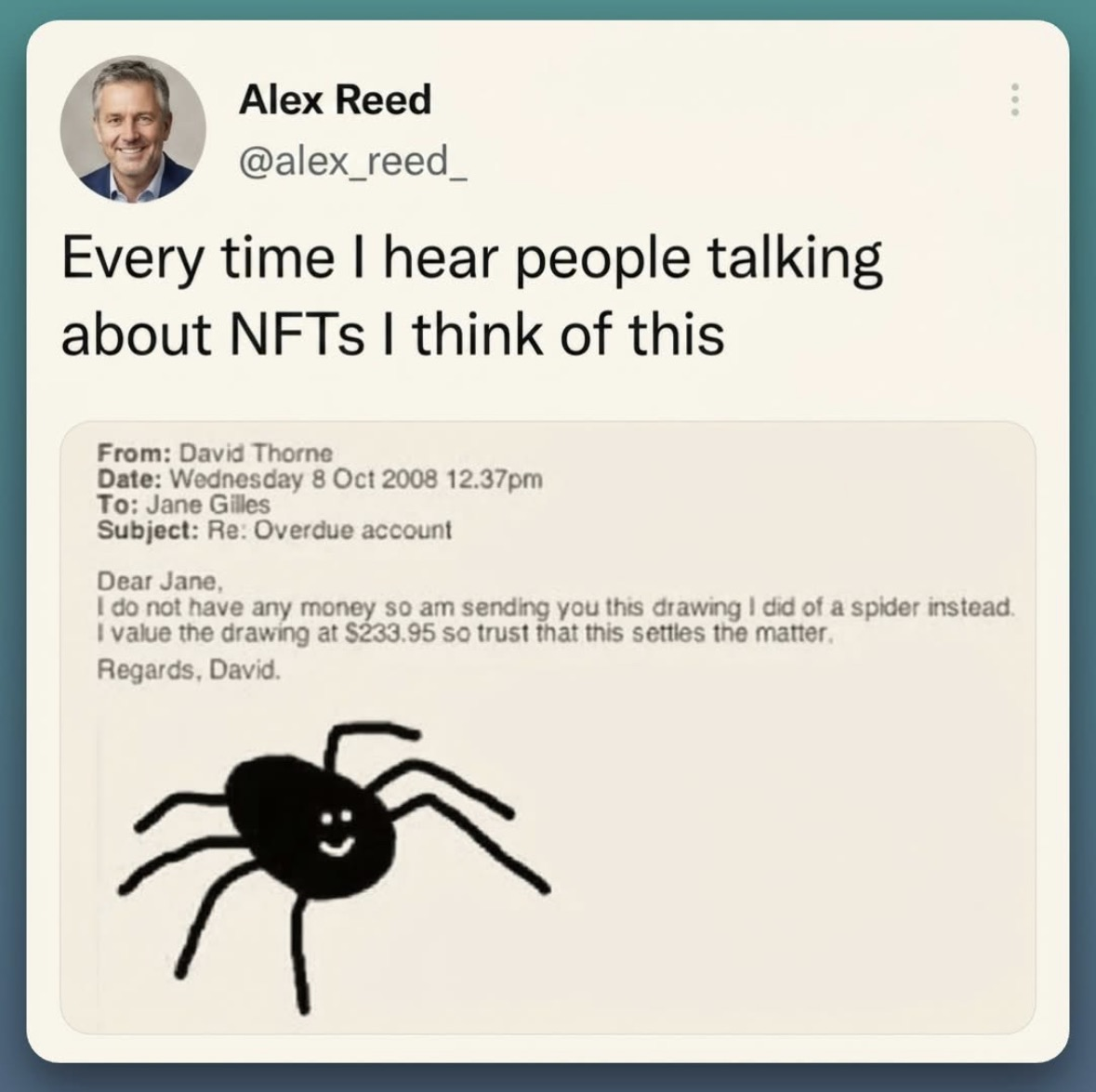 When you try to pay your debt with a drawing of a spider valued at $233.95