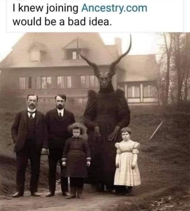 When your family tree has more demons than people