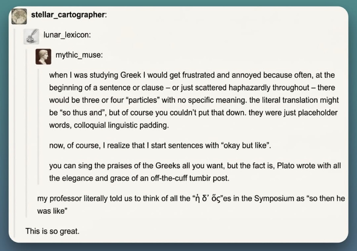 We all have our own annoying linguistic padding, apparently even Plato did
