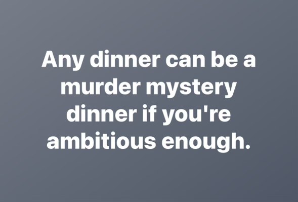 Suddenly my boring dinner plans just got a lot more interesting