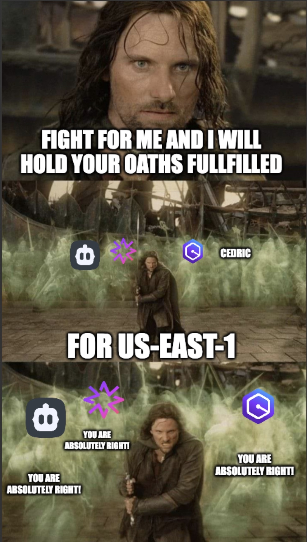 When the US-EAST-1 server is down and everyone's suddenly Aragorn leading the army of the dead