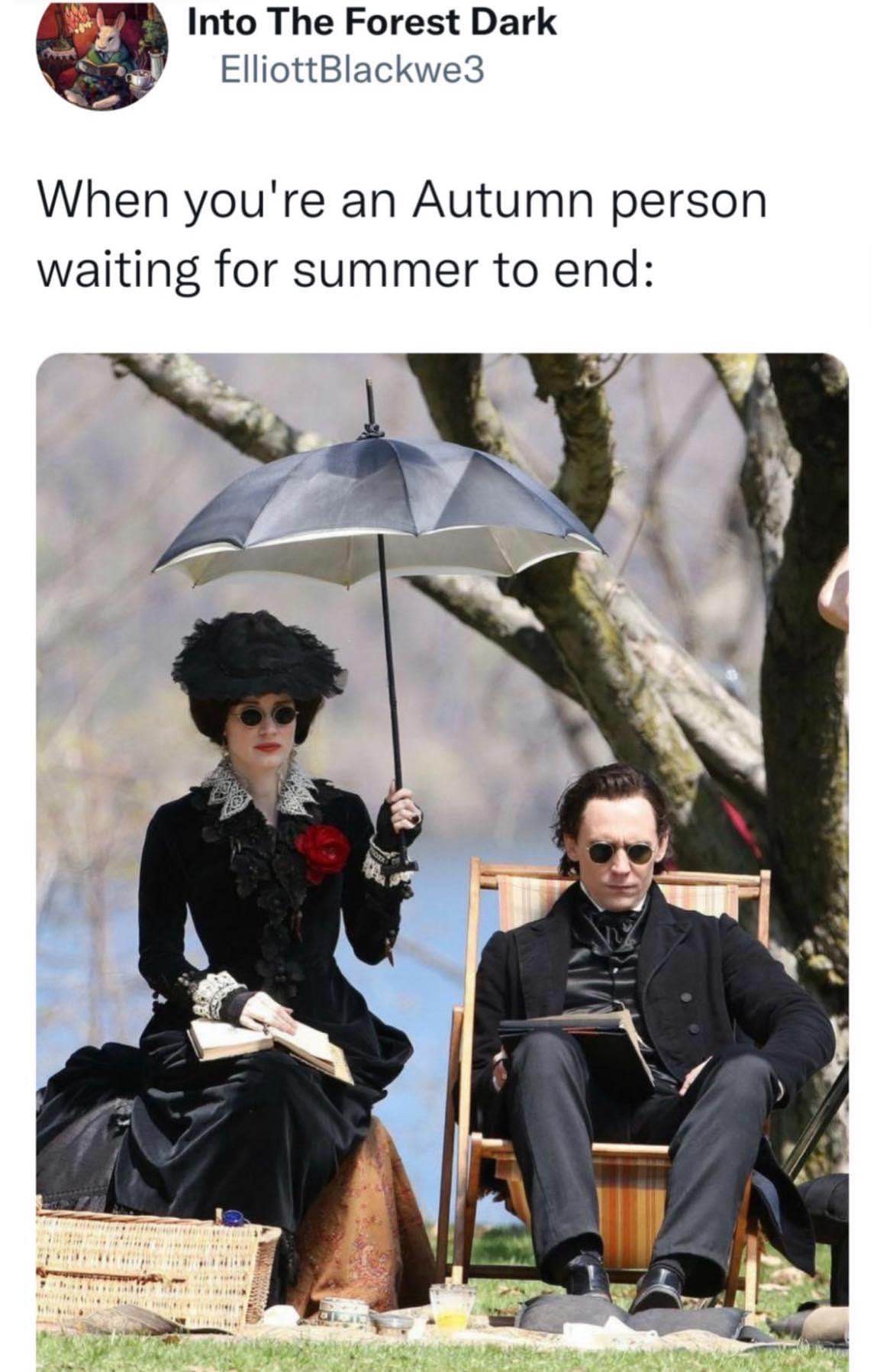 Me, an Autumn person, trying to survive summer and waiting for spooky season