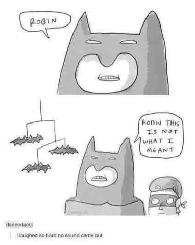 My face when I realize the bat signal is actually a mobile for a baby.