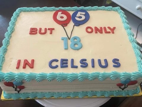 This cake is a mood. 65 but only 18 in Celsius lol