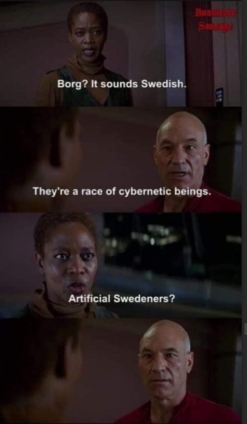 When you mishear "Borg" as "artificial sweeteners" and it sounds kinda logical