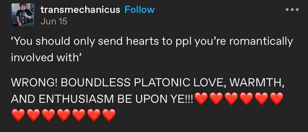 Found the official rulebook for sending hearts. Apparently, it's only for romantic interests, but I'm here for the boundless platonic love.