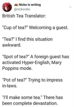 omg who knew asking for tea had so many hidden meanings in Britain?