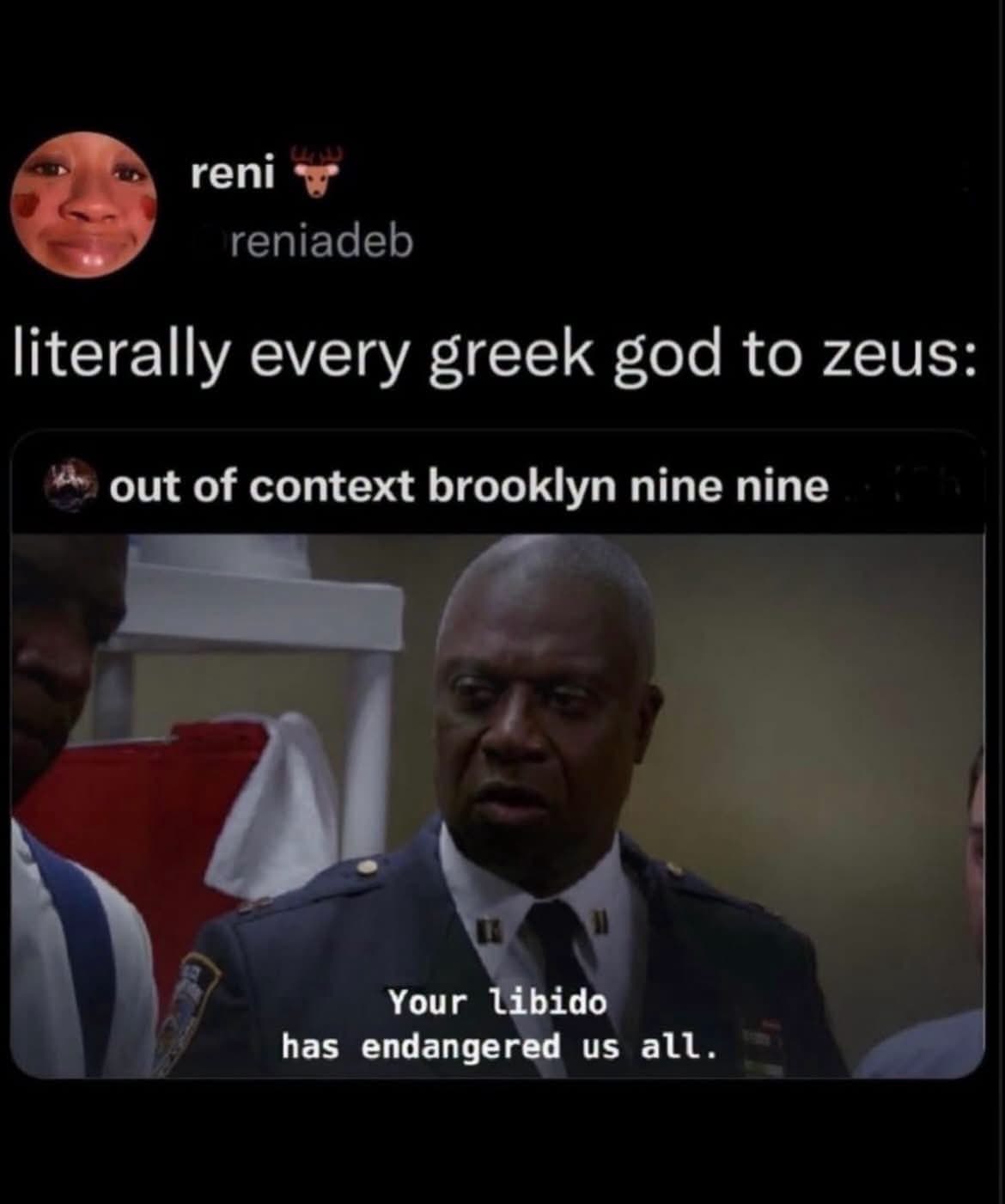 This Brooklyn Nine-Nine quote perfectly summarizes Greek mythology tbh