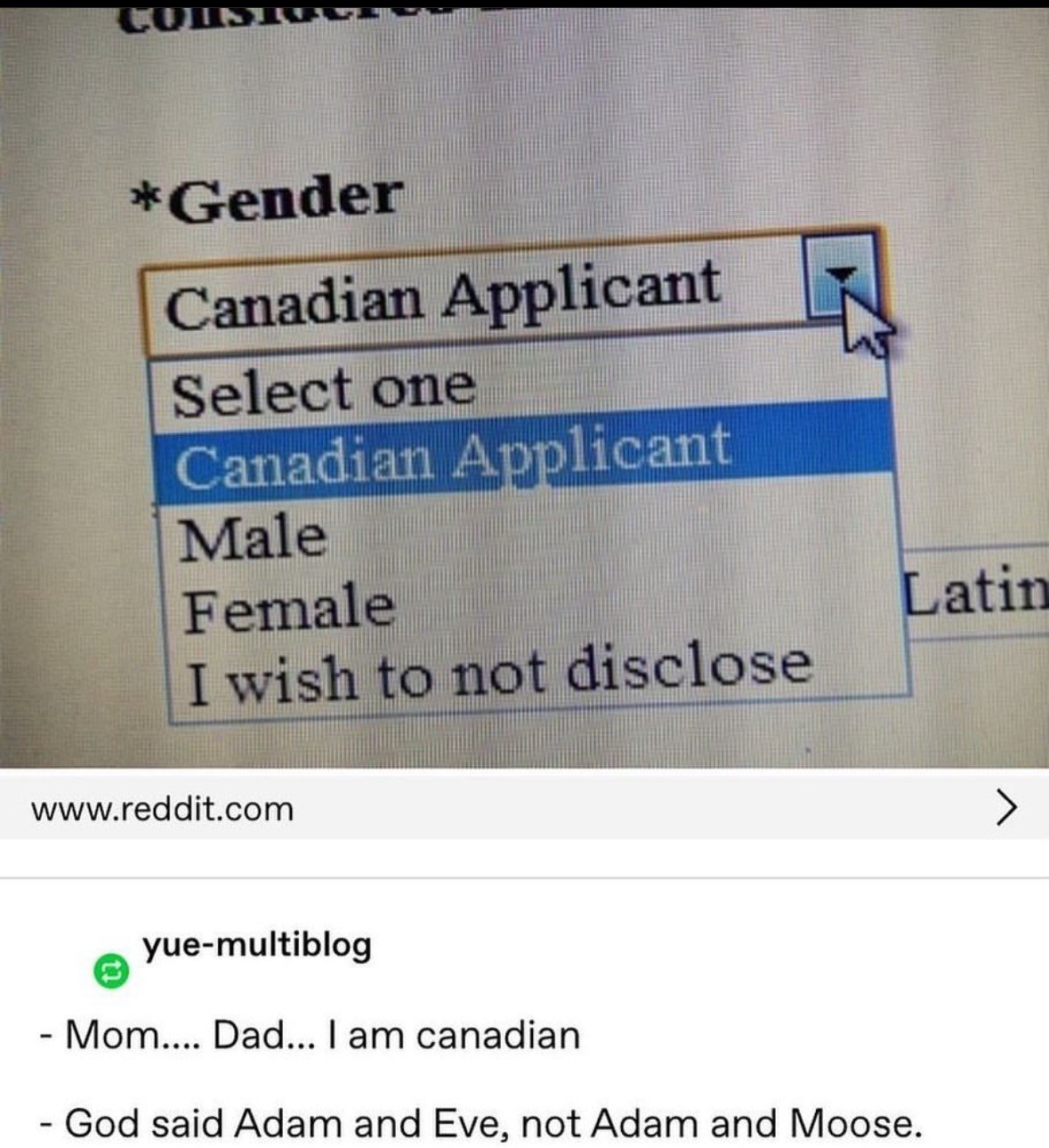 When the application asks for your gender but you're just Canadian