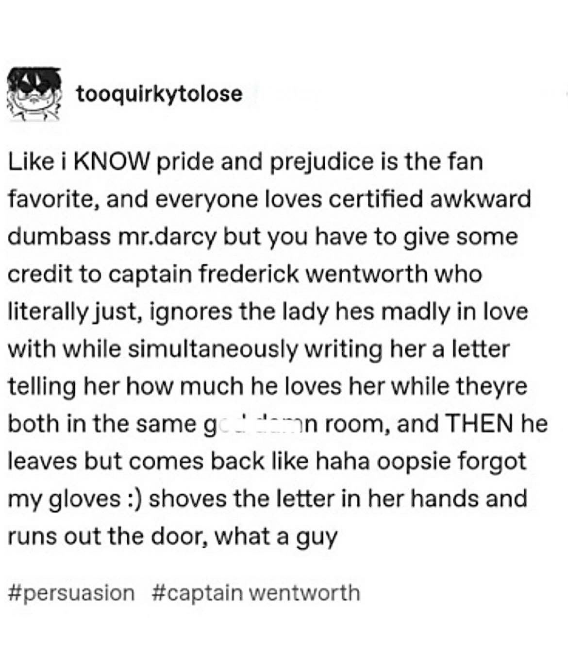 This whole post about Captain Wentworth's chaotic love letter delivery is hilarious.