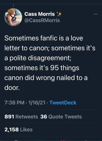 This tweet perfectly sums up the different moods of fanfic writers. Some write love letters, others polite disagreements, and some go full Martin Luther with 95 complaints nailed to the door.