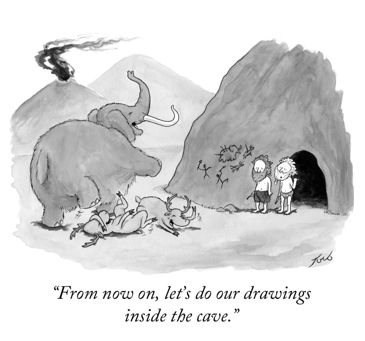 When your cave drawings accidentally attract a woolly mammoth and a herd of reindeer.