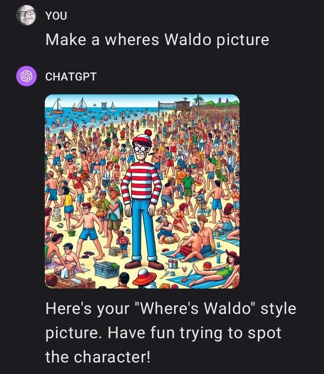 ChatGDP creating a Where's Waldo scene and then telling me to find Waldo in it. Thanks, I hate it.