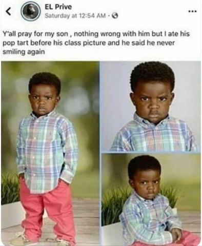 When you eat your kid's pop tart before their class picture and they declare they're never smiling again. Oof.