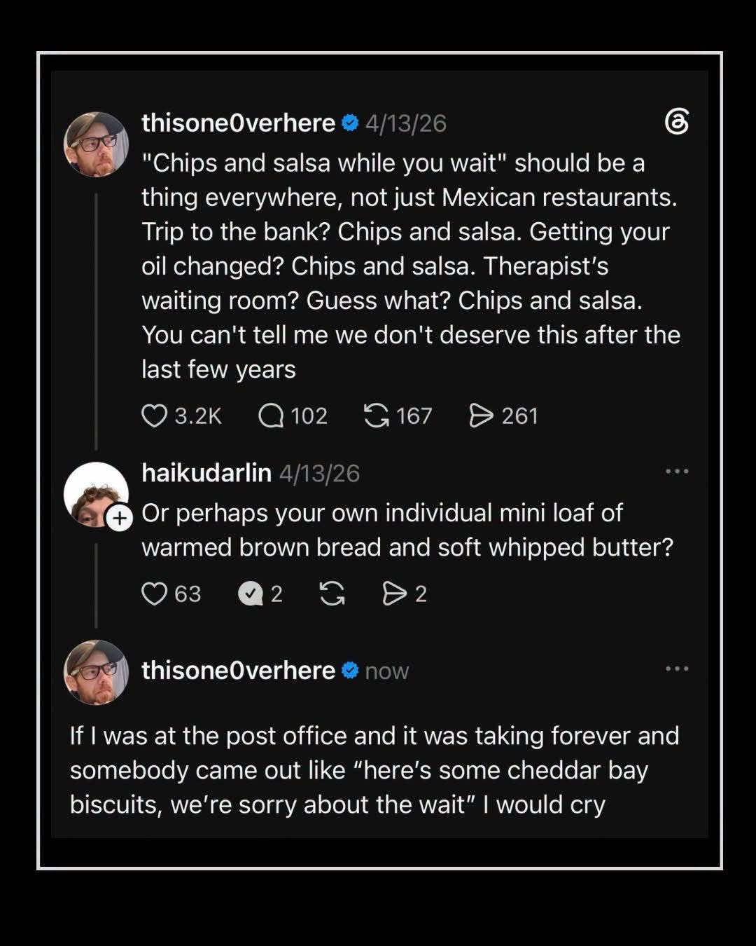 Basically, we all deserve free snacks everywhere we go, especially cheddar bay biscuits at the post office.