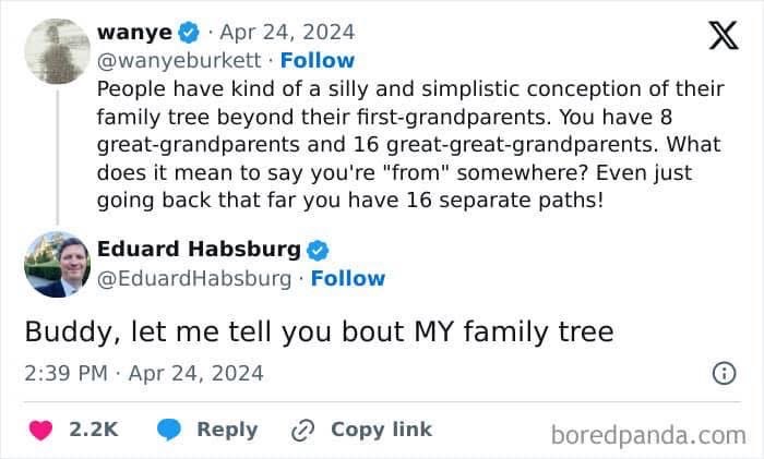 When someone explains your family tree and you're like 'wait, my family tree is kinda complicated.'