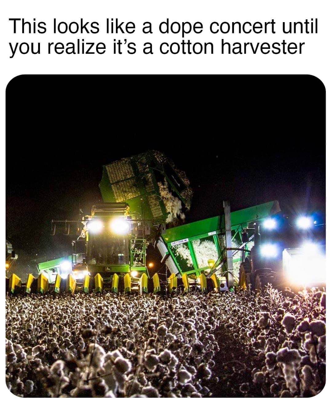 Thought this was a rave but it's just a cotton harvester