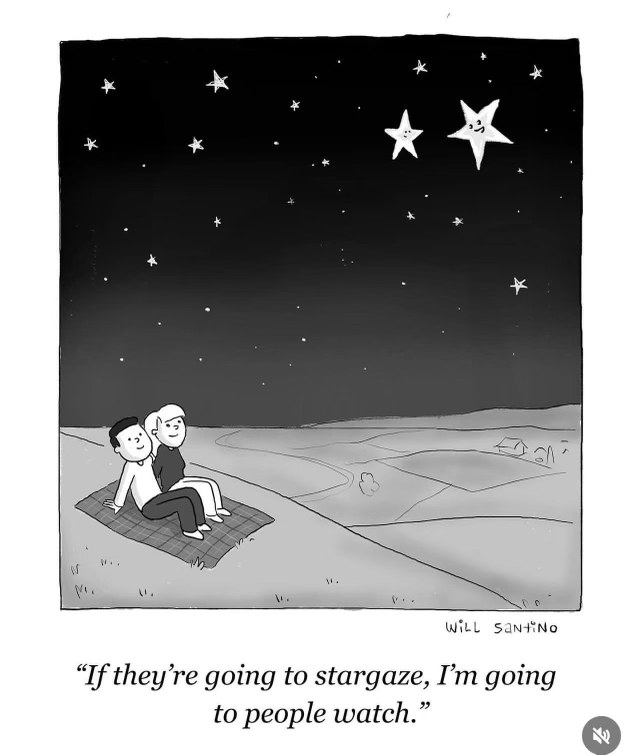 Why look up at stars when you can look around at people?