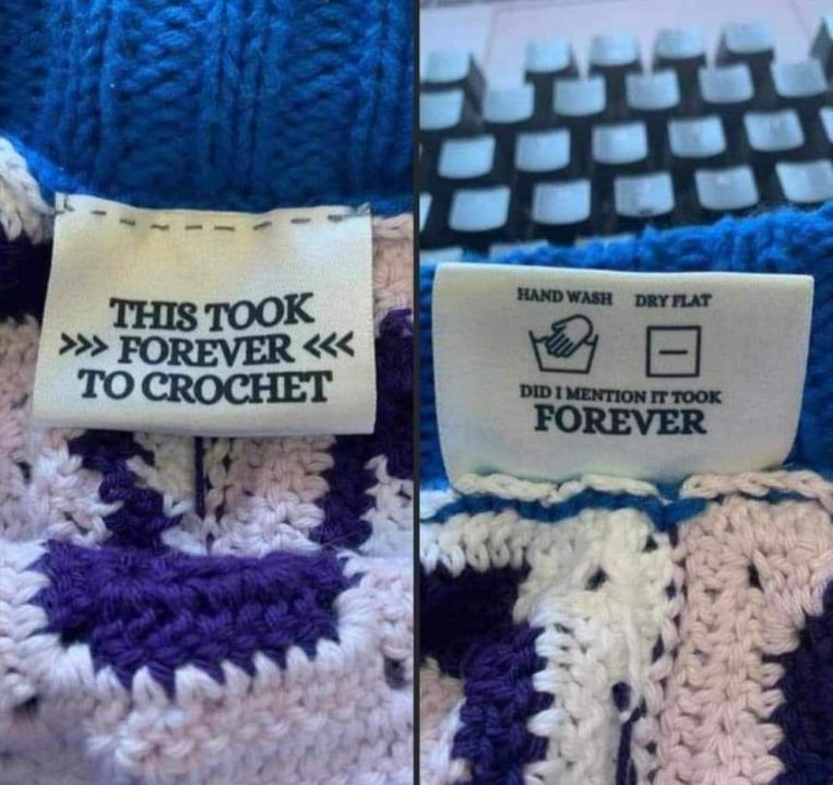 This crochet project took so long, the tag literally says it took forever... twice.