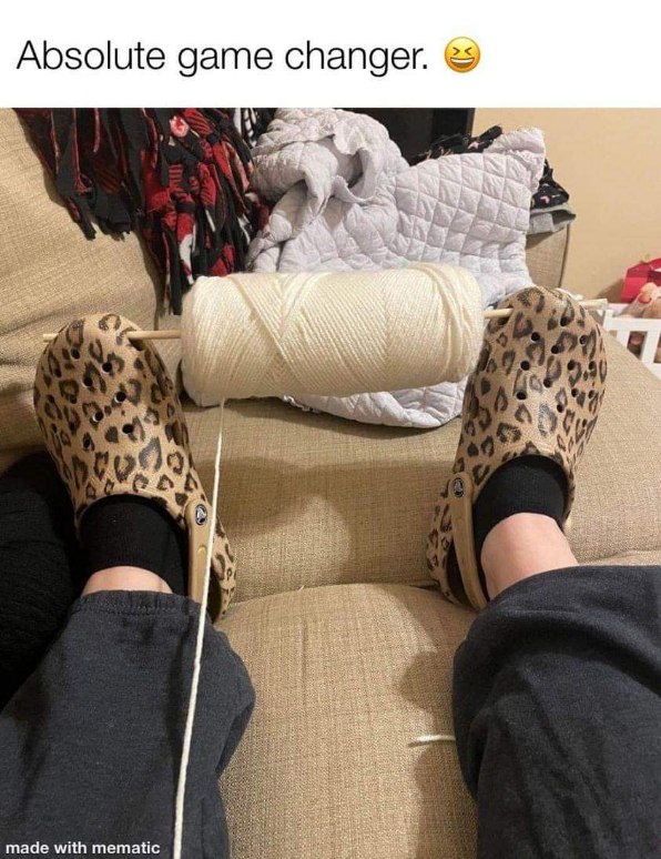 Using my Crocs to hold my yarn while knitting, peak efficiency unlocked