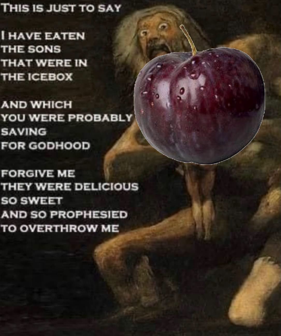When you eat the special snacks and realize they were for something important