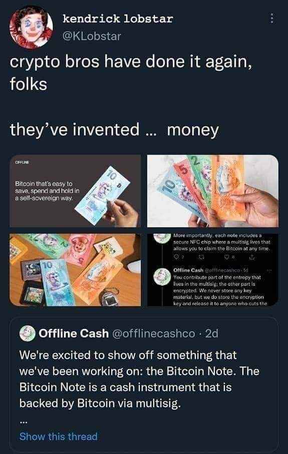 Crypto bros invented physical Bitcoin notes and described it like it's a revolutionary concept