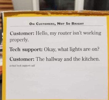 Customer support is asking about router lights and the customer is talking about actual lights in their house.