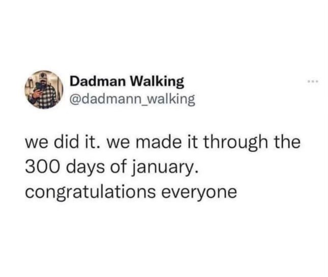 So January felt like 300 days long, huh? Glad we all survived.