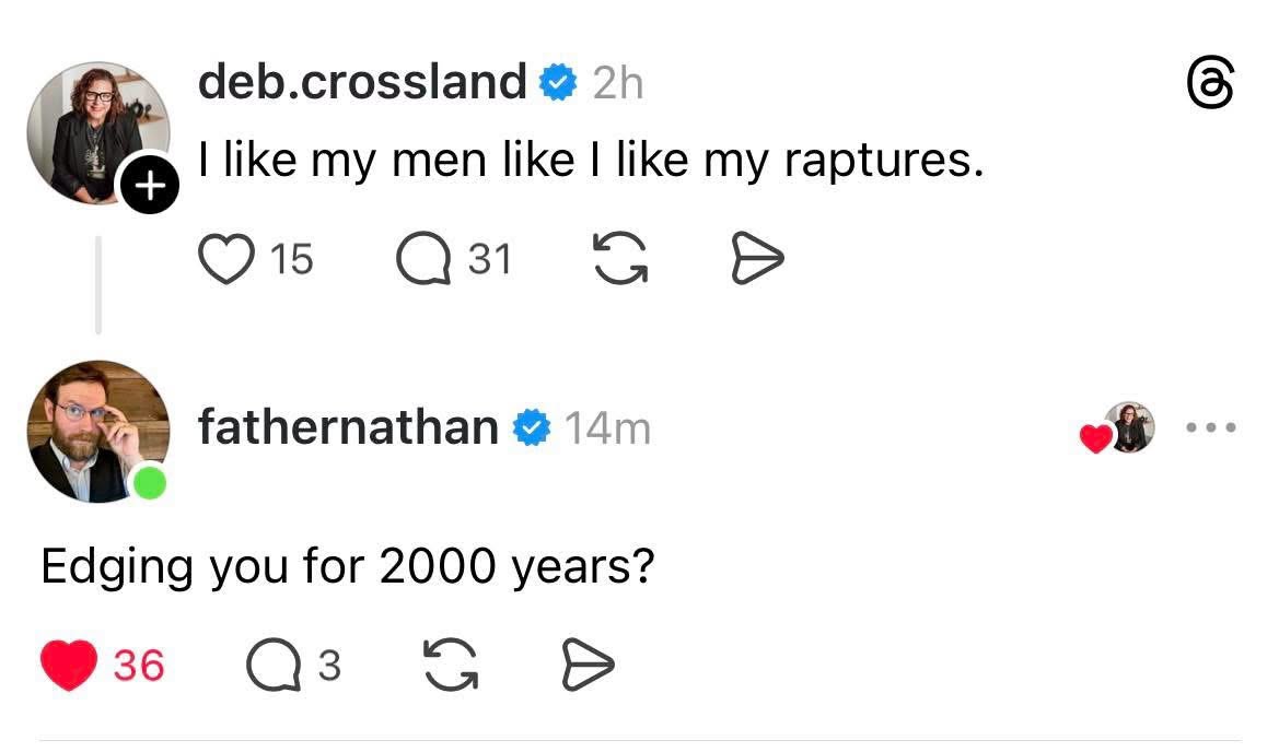 Wait, so the rapture is just gonna take its sweet time? Lol