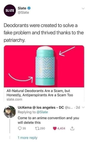 This dude's reply to the Slate article about deodorants is cracking me up though