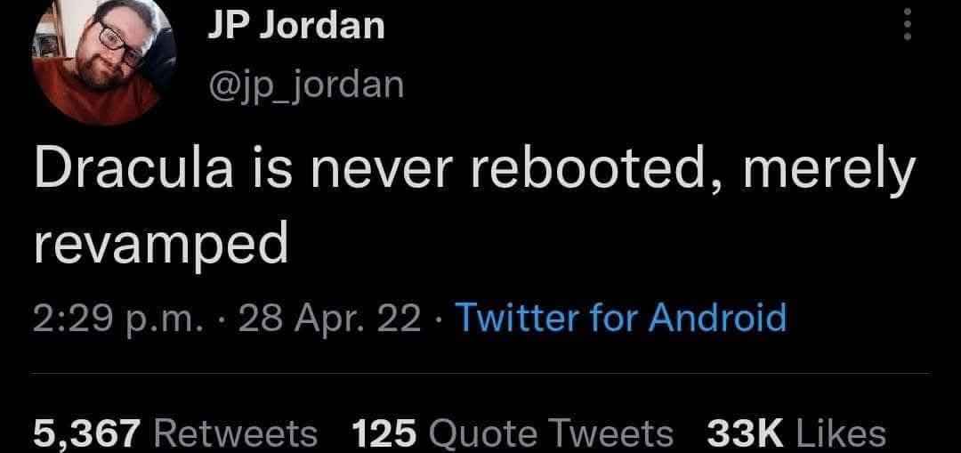 Lol this guy really said Dracula is revamped not rebooted