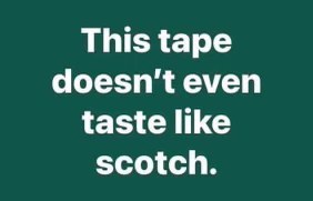 When the duct tape is NOT living up to its name. What a letdown.