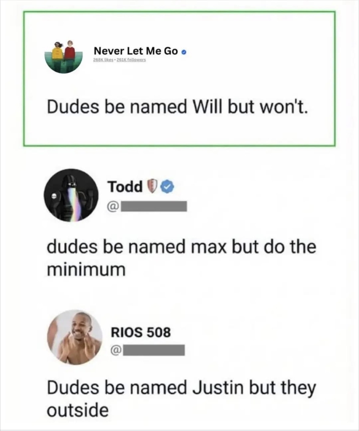 It's a whole thread of dudes playing on their names.