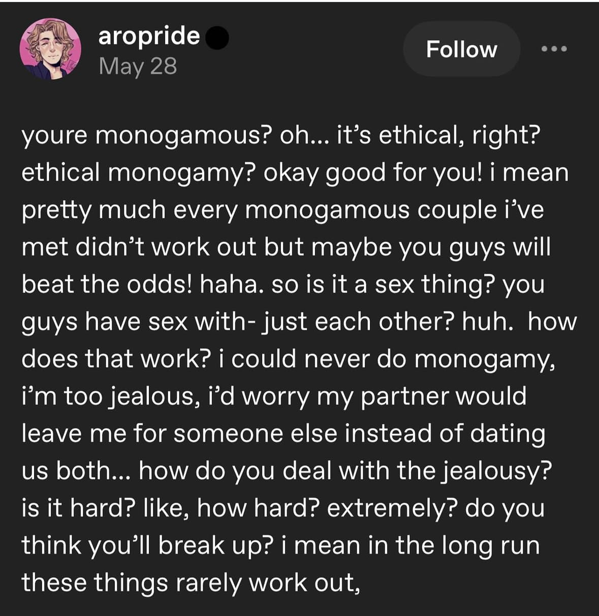 When someone asks about ethical monogamy and you're just trying to understand how that even works