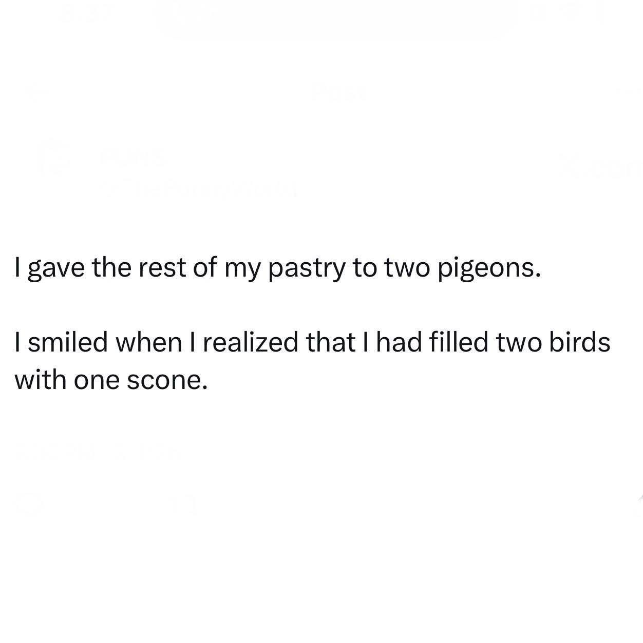 Lol, filling two birds with one scone is a total mood