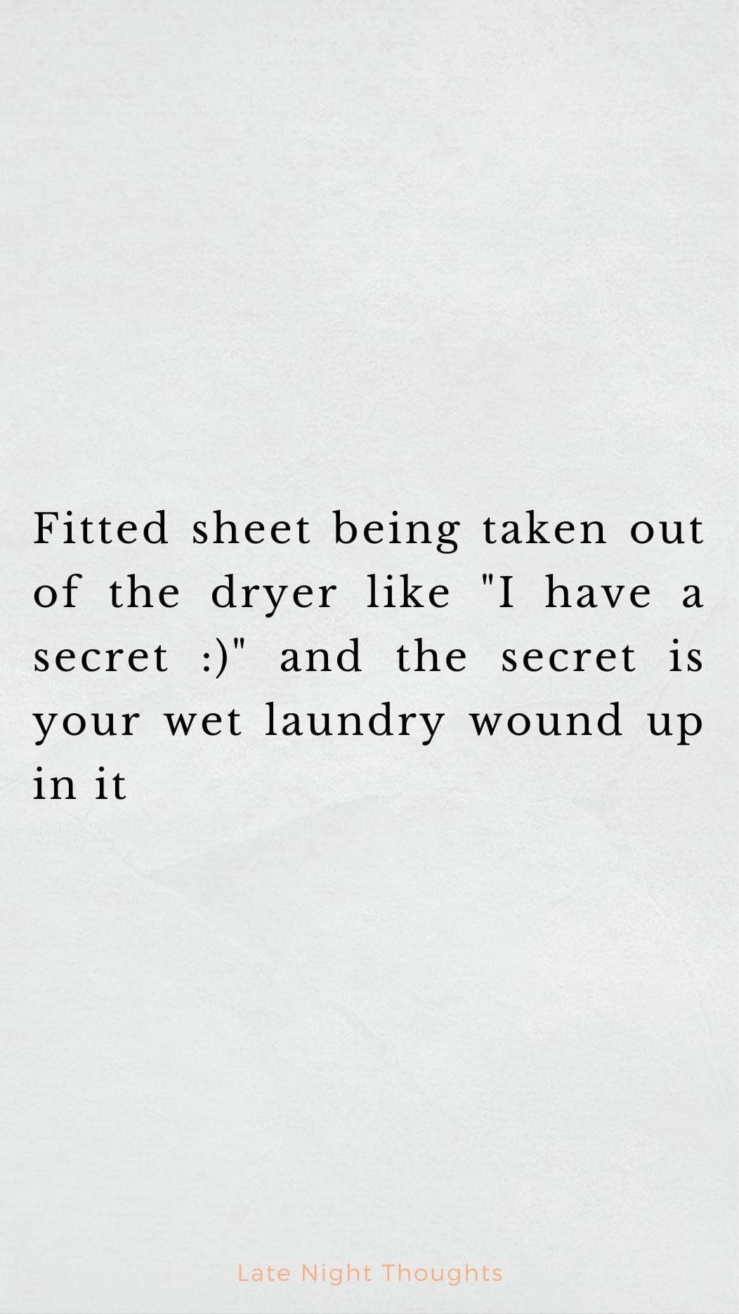 My fitted sheet found a secret and it's just a soggy pile of other clothes stuck inside.
