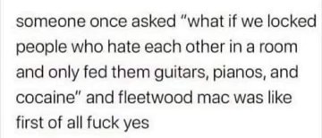 This is basically the origin story of Fleetwood Mac, right?