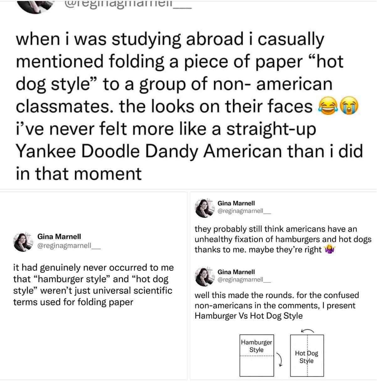 When you realize your slang for folding paper isn't universal and suddenly feel like the most American person alive