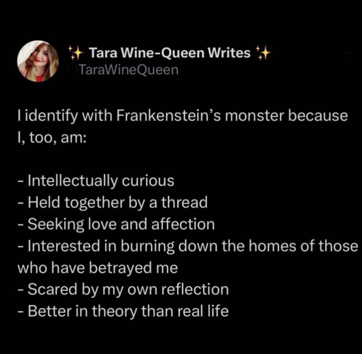 Basically me: Frankenstein's monster, but make it existential dread