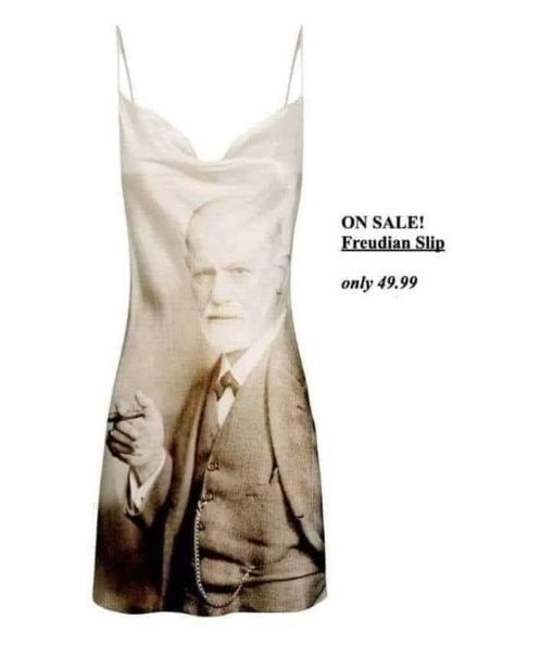 This dress is literally on sale and called a Freudian Slip. I can't.