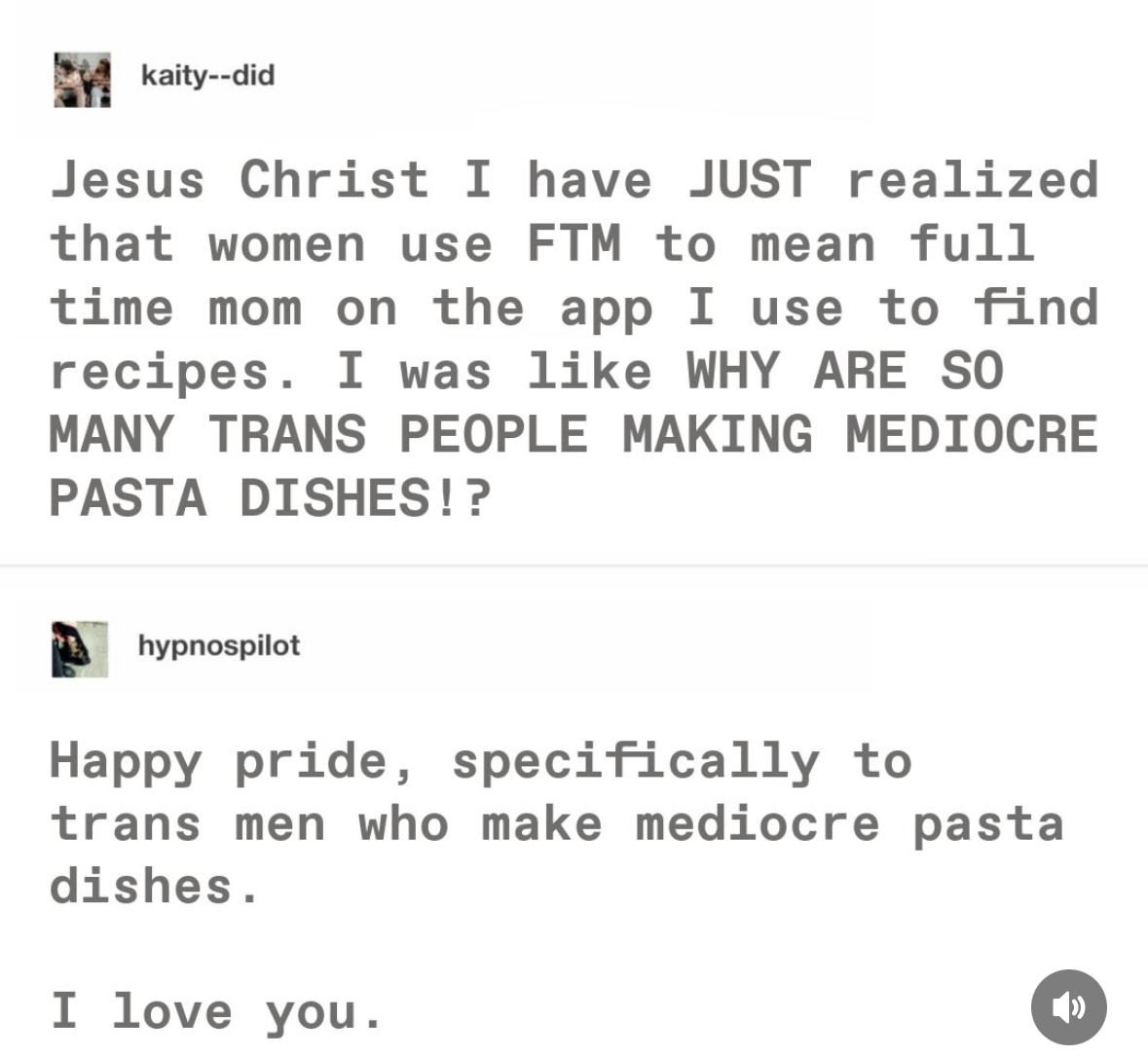 My brain really thought FTM in a recipe app meant trans people were making bad pasta. LOL.