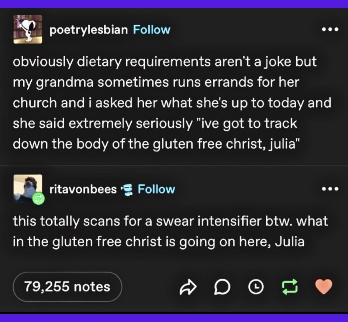 Grandma's errands include tracking down the gluten-free Christ, apparently.