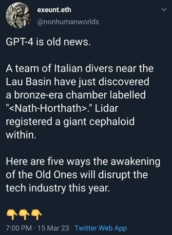 This dude's claiming GPT-4 is old news because they found an ancient eldritch horror that's gonna disrupt the tech industry lol
