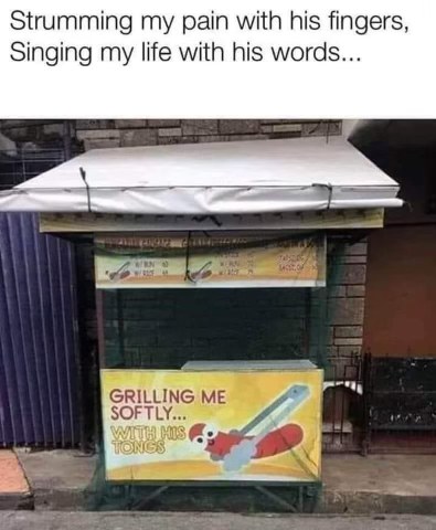 When you're expecting a soft ballad but get a food stall named after a song lyric
